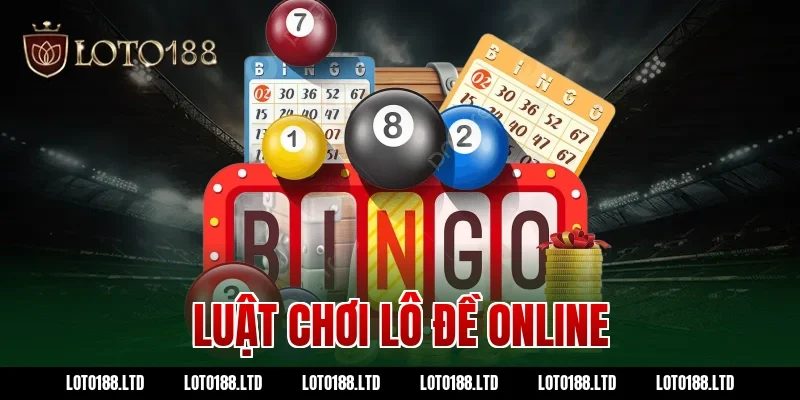 luật chơi lô đề online